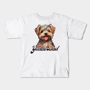 Yorkie Dad T-Shirt - Dog Lover Gift, Pet Parent Apparel Kids T-Shirt